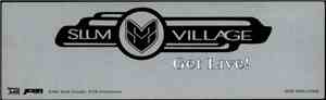 Slum Village - Get Live!