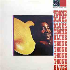 T-Bone Walker - T-Bone Blues