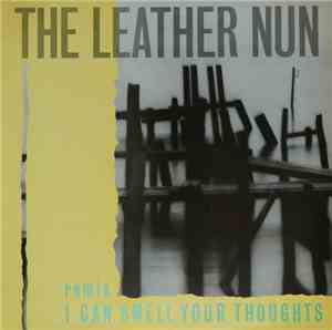 The Leather Nun - I Can Smell Your Thoughts (Remix)
