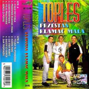 Toples - Przestań Kłamać Mała