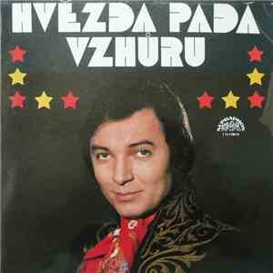 Various - Hvězda Padá Vzhůru (Výběr Melodií Ze Stejnojmenného Filmu Režisér ...