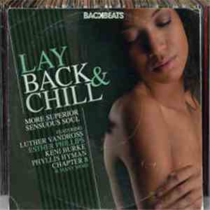 Various - Lay Back & Chill - More Superior Sensuous Soul