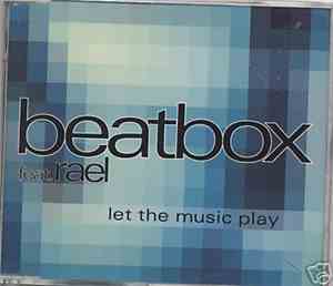 Beatbox Feat. Rael - Let The Music Play