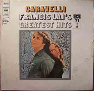 Caravelli - Francis Lai's Greatest Hits