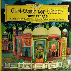 Carl-Maria von Weber / Herbert von Karajan, Orchestre Philharmonique De Ber ...