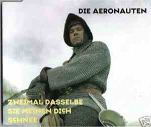 Die Aeronauten - Zweimal Dasselbe