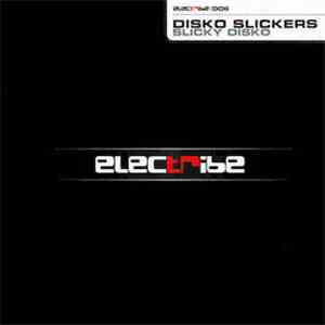 Disko Slickers - Slicky Disko