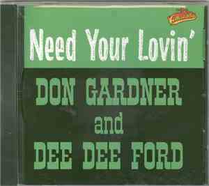 Don Gardner And Dee Dee Ford - I Need Your Lovin'