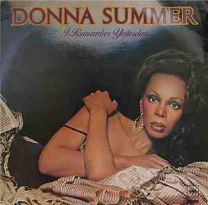 Donna Summer - I Remember Yesterday
