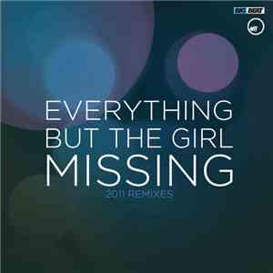 Everything But The Girl - Missing (2011 Remixes)
