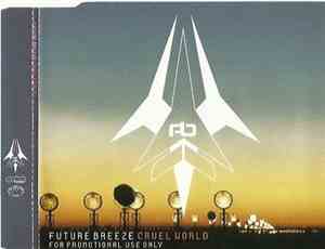 Future Breeze - Cruel World