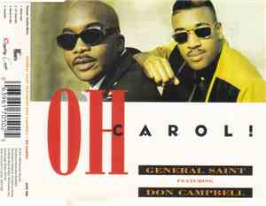 General Saint Featuring Don Campbell - Oh Carol!