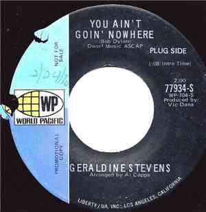 Geraldine Stevens - You Ain't Goin' Nowhere