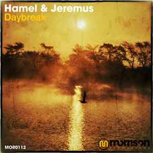 Hamel & Jeremus - Daybreak
