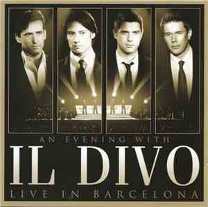 Il Divo - Live In Barcelona