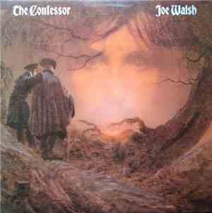 Joe Walsh - The Confessor