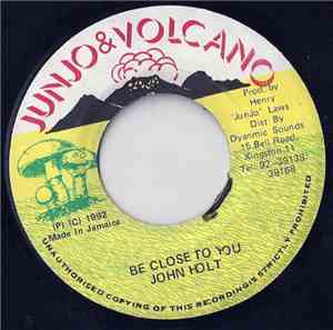 John Holt - Be Close To You