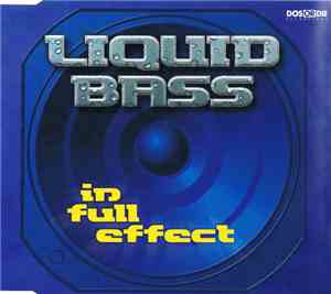 Liquid Bass - In Full Effect