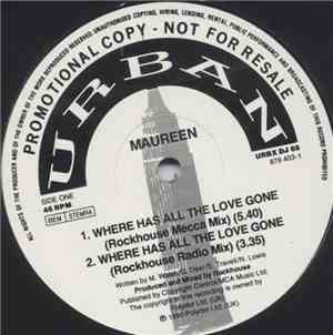 Maureen - Where Has All The Love Gone