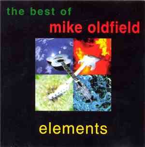 Mike Oldfield - The Best Of Mike Oldfield: Elements