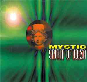 Mystic - Spirit Of Ibiza