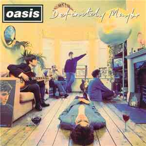 Oasis  - Definitely Maybe
