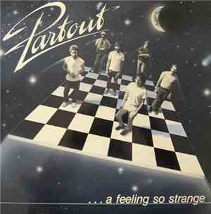 Partout - ...A Feeling So Strange