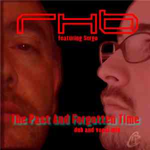 Rhb - The Past And Forgotten Time