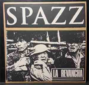 Spazz - La Revancha