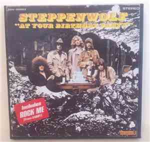 Steppenwolf - At Your Birthday Party
