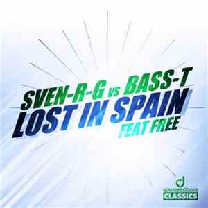 SveN-R-G vs Bass-T Feat Free - Lost In Spain