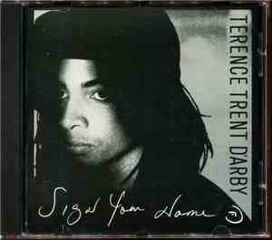 Terence Trent D'Arby - Sign Your Name