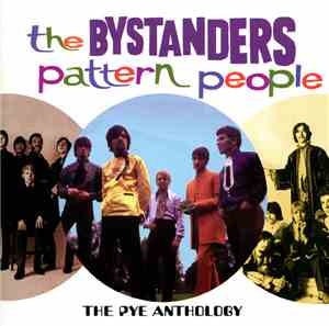The Bystanders - Pattern People (The Pye Anthology)