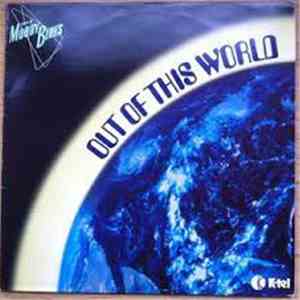 The Moody Blues - Out Of This World