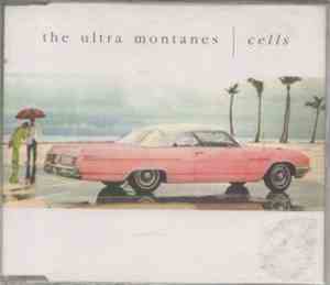 The Ultra Montanes - Cells