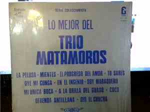 Trio Matamoros - Lo Mejor Del Trio Matamoros
