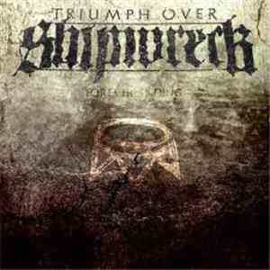 Triumph Over Shipwreck - Forever, Ending