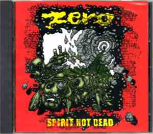 Various - Zero - Spirit Not Dead