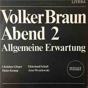 Volker Braun, Berliner Ensemble, Christine Gloger, Dieter Knaup, Arno Wyzni ...