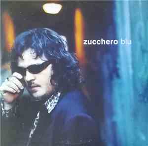 Zucchero - Blue
