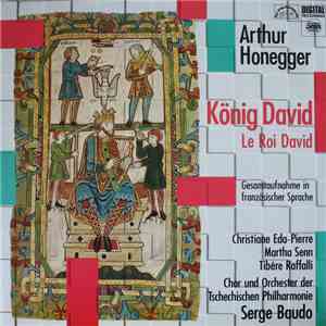 Arthur Honegger / Serge Baudo - König David Le Roi David 