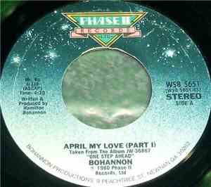 Bohannon - April My Love (Part 1) / Dance, Dance, Dance All Night
