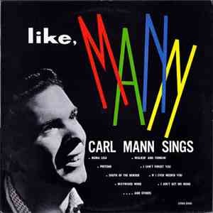 Carl Mann - Like, Mann