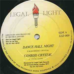 Conrod Crystal - Dance Hall Night