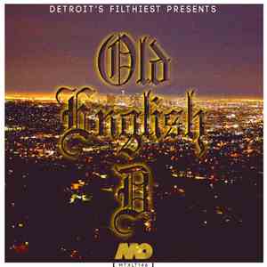 Detroit's Filthiest - Old English D