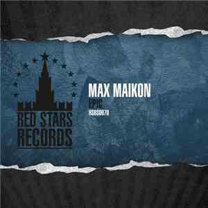 DJ Max Maikon - Epic
