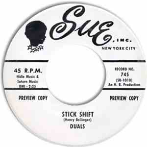 Duals - Stick Shift / Cruising