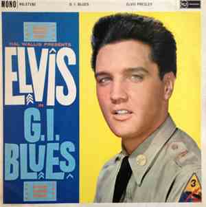 Elvis Presley - G.I. Blues