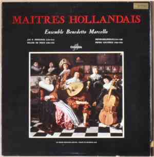 Ensemble Benedetto Marcello - Maitres Hollandais