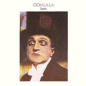 Faces  - Ooh La La
